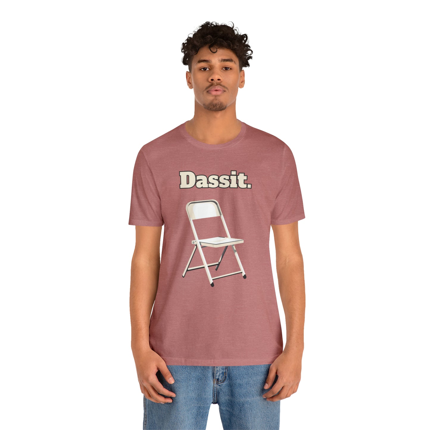 Dassit. White Chair Edition. Unisex T-Shirt