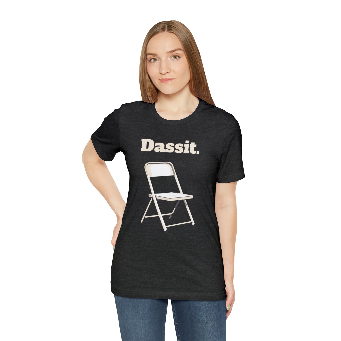 Dassit. White Chair Edition. Unisex T-Shirt