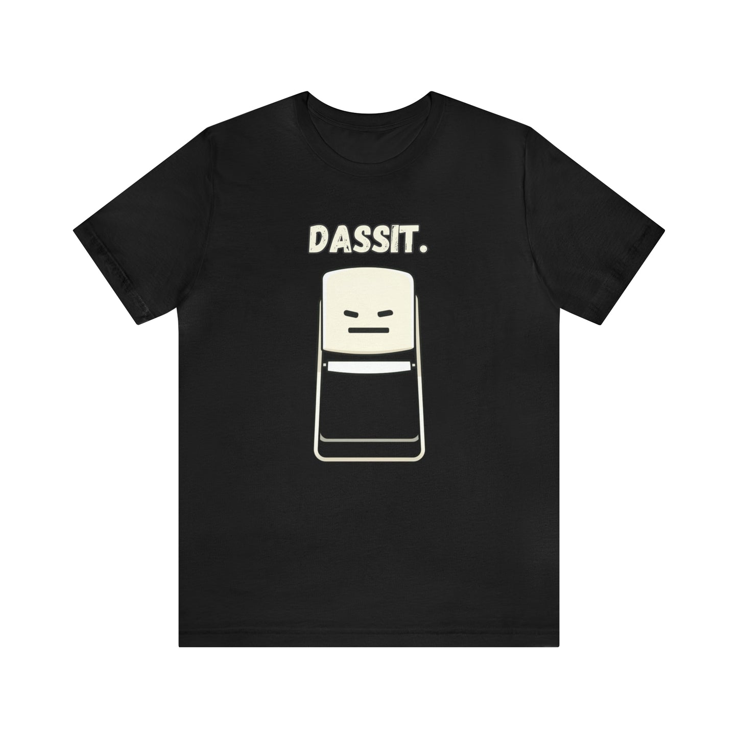 Dassit. Cartoon White Chair Edition. Unisex T-Shirt