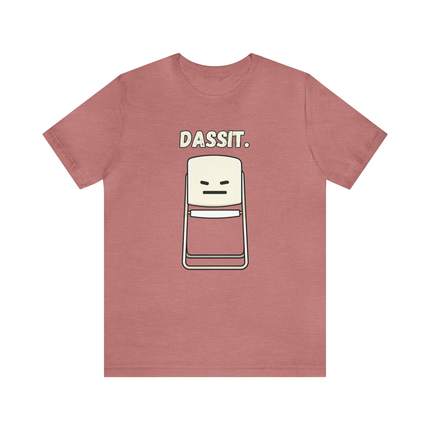 Dassit. Cartoon White Chair Edition. Unisex T-Shirt