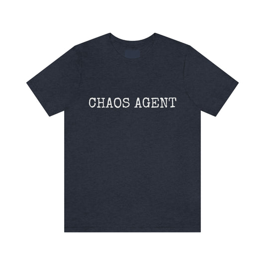 Chaos Agent. Unisex T-Shirt