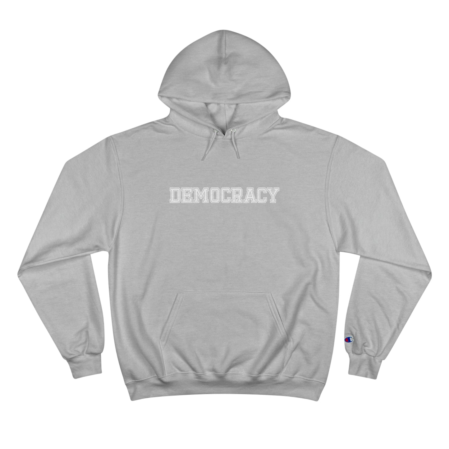 Champion of Democracy. Unisex Champion Hoodie