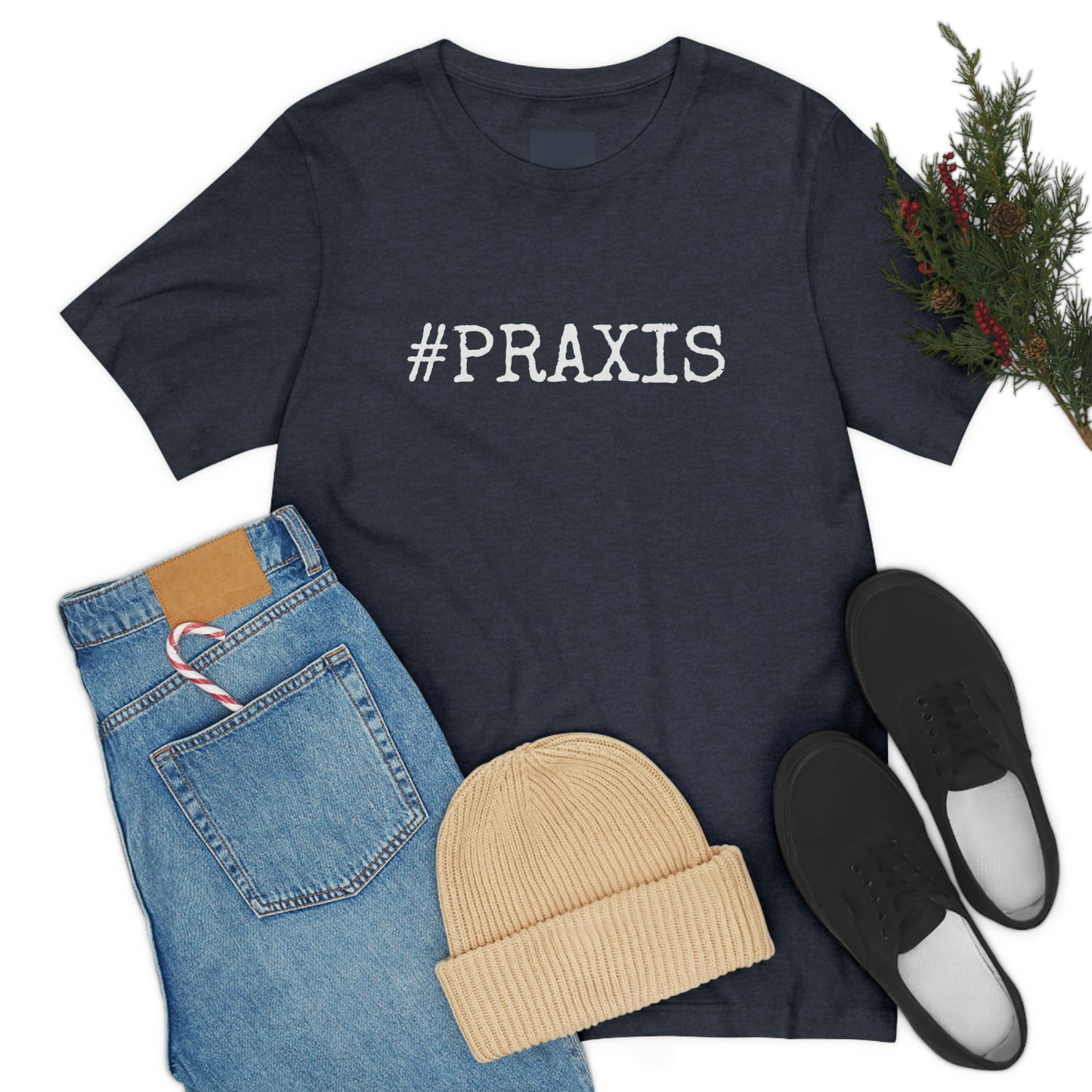 Praxis. Unisex T-Shirt