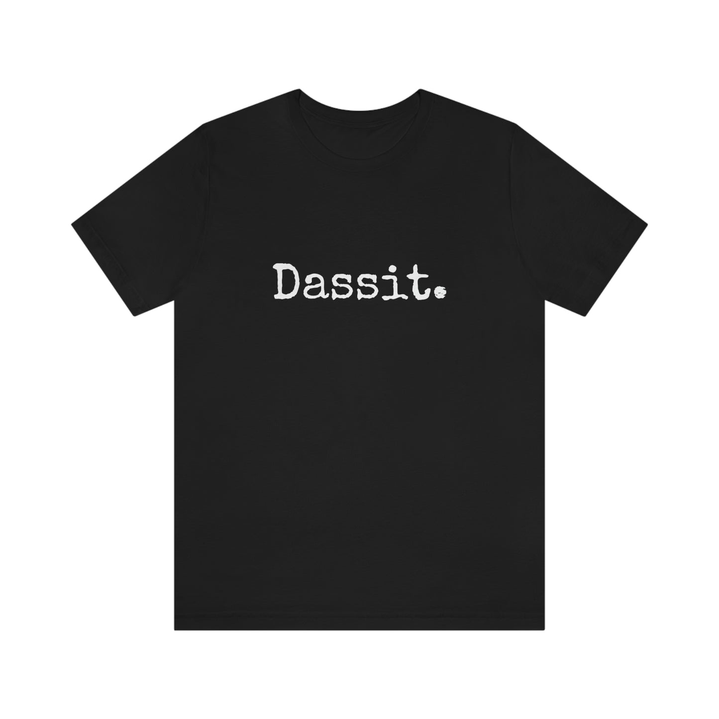 Dassit. Unisex T-Shirt