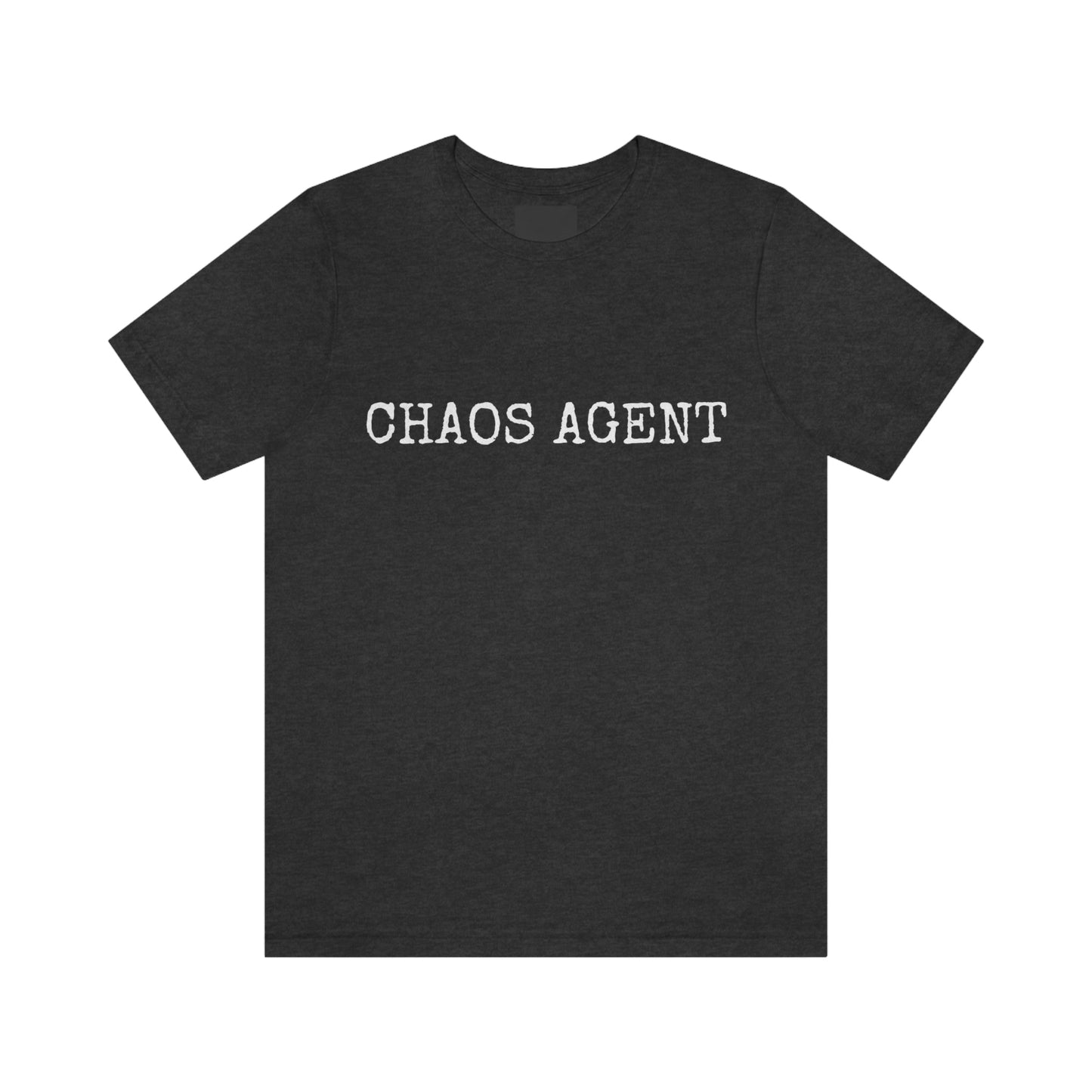 Chaos Agent. Unisex T-Shirt