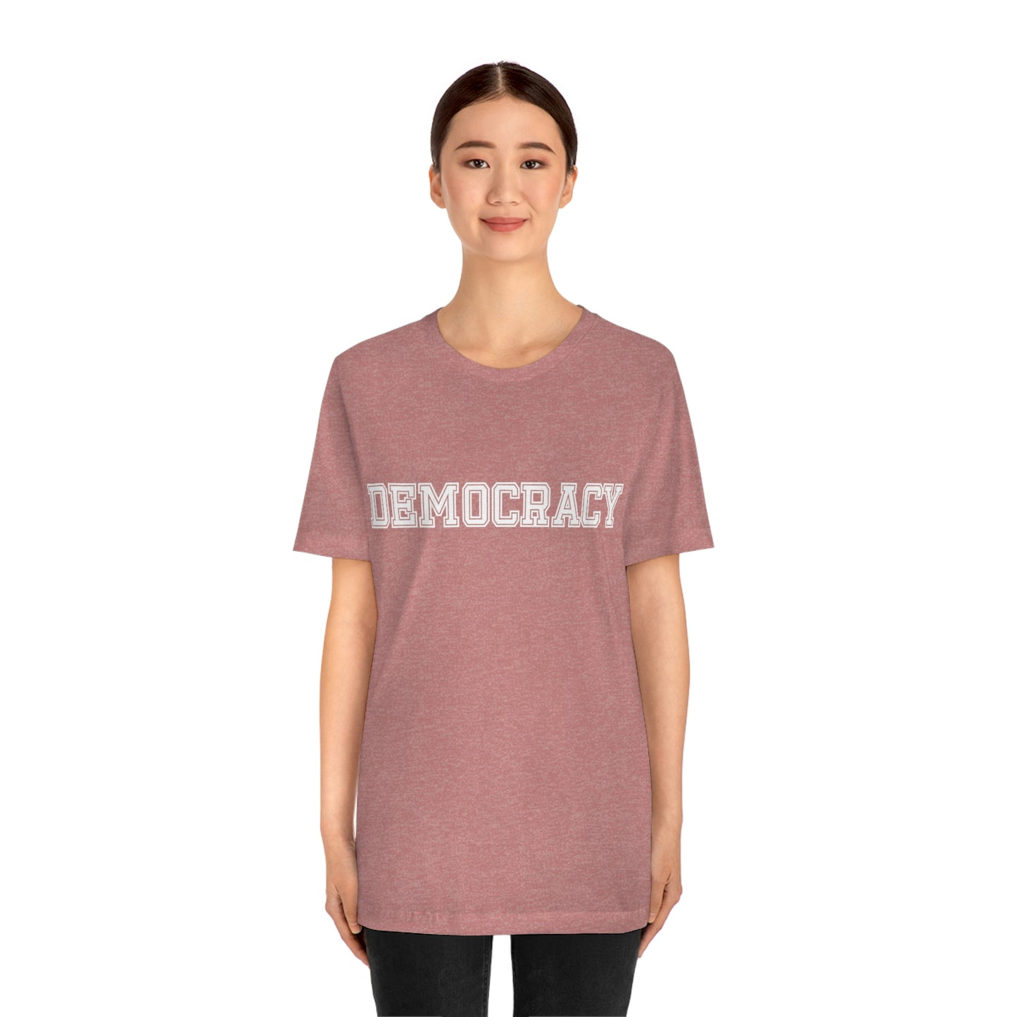 Democracy. Unisex T-Shirt