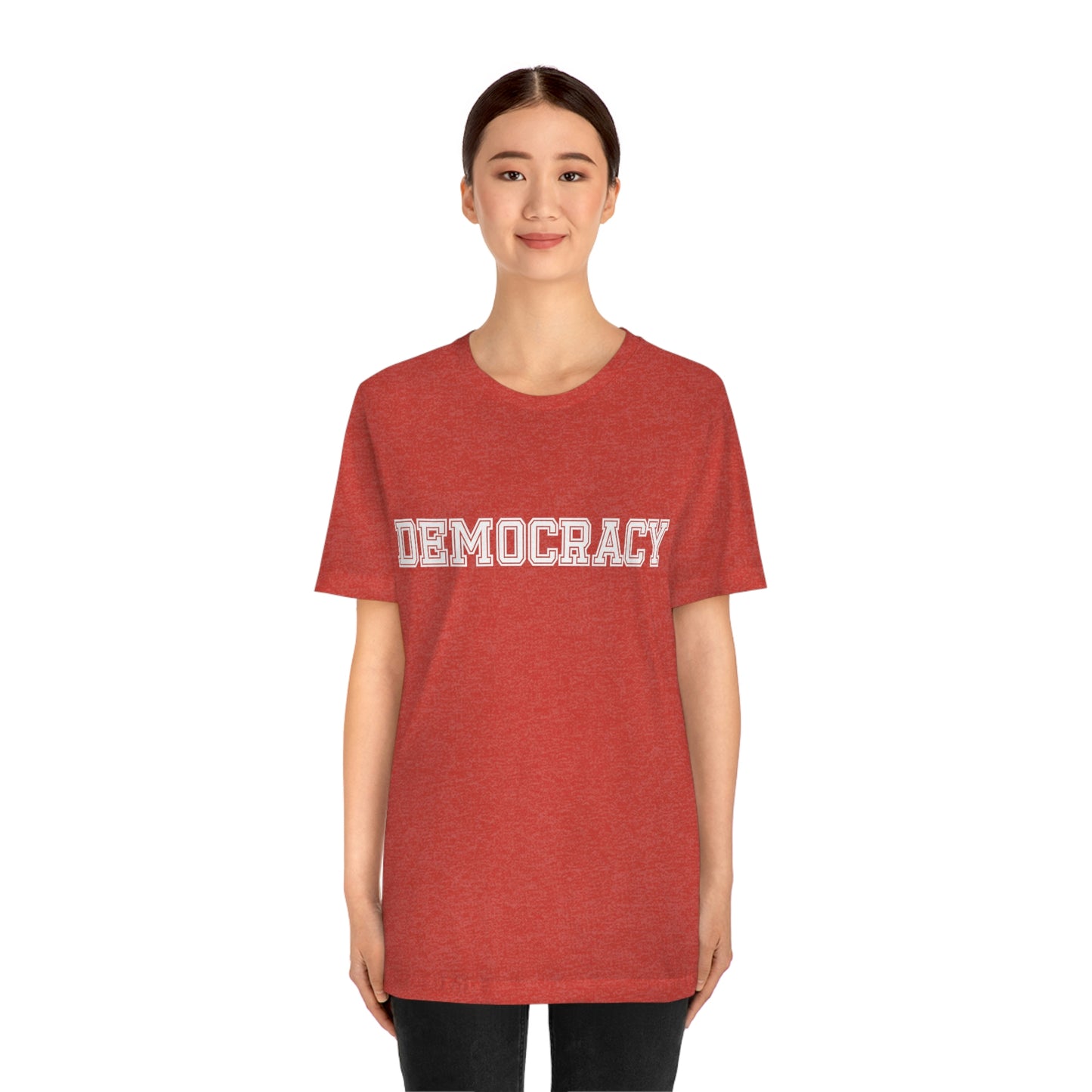 Democracy. Unisex T-Shirt