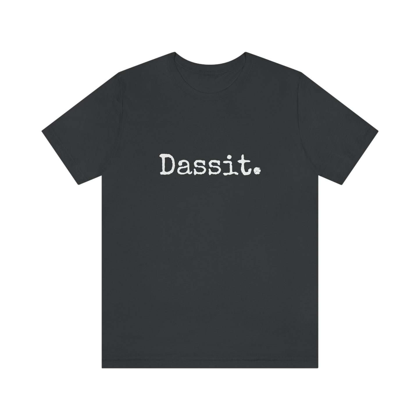 Dassit. Unisex T-Shirt