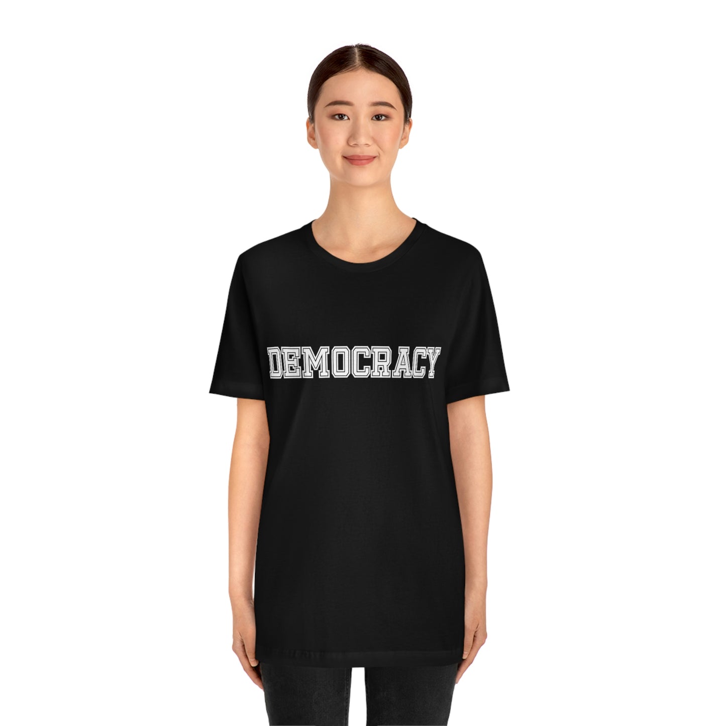 Democracy. Unisex T-Shirt