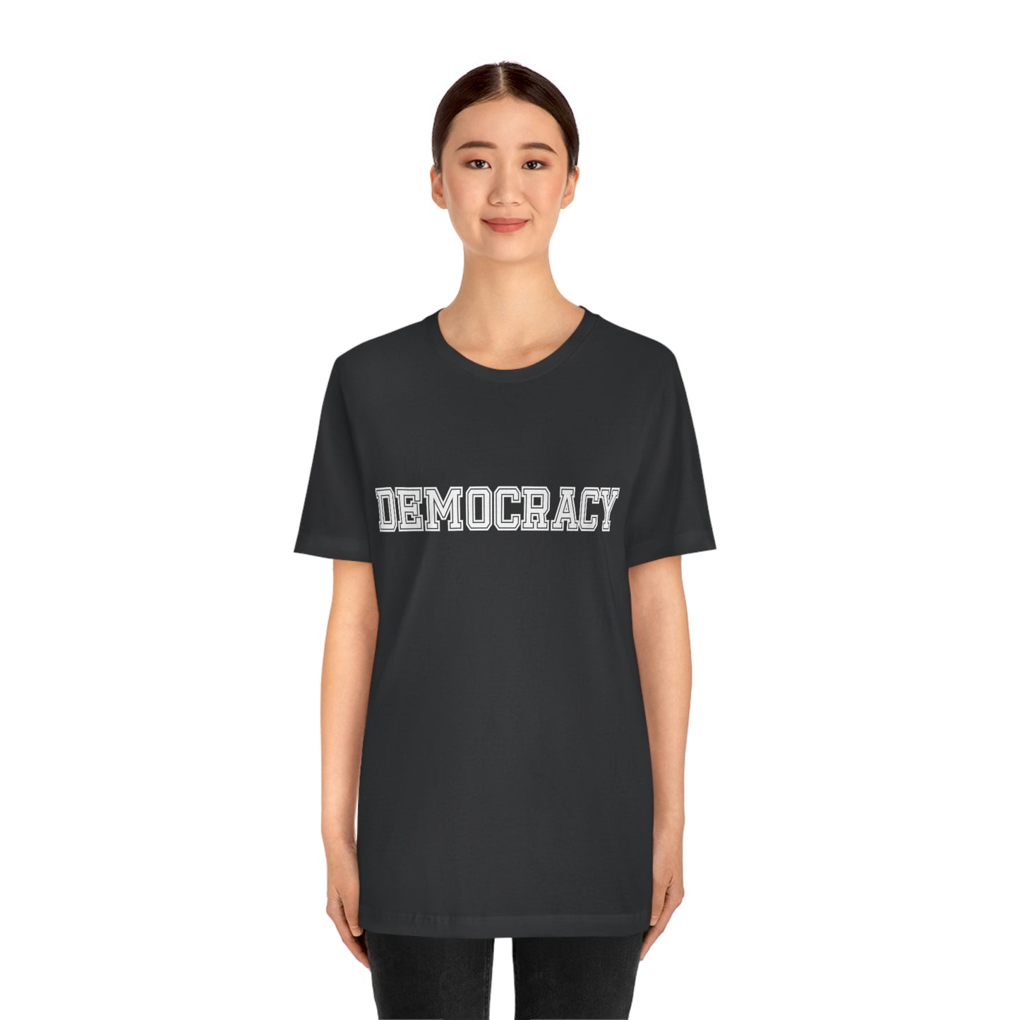 Democracy. Unisex T-Shirt