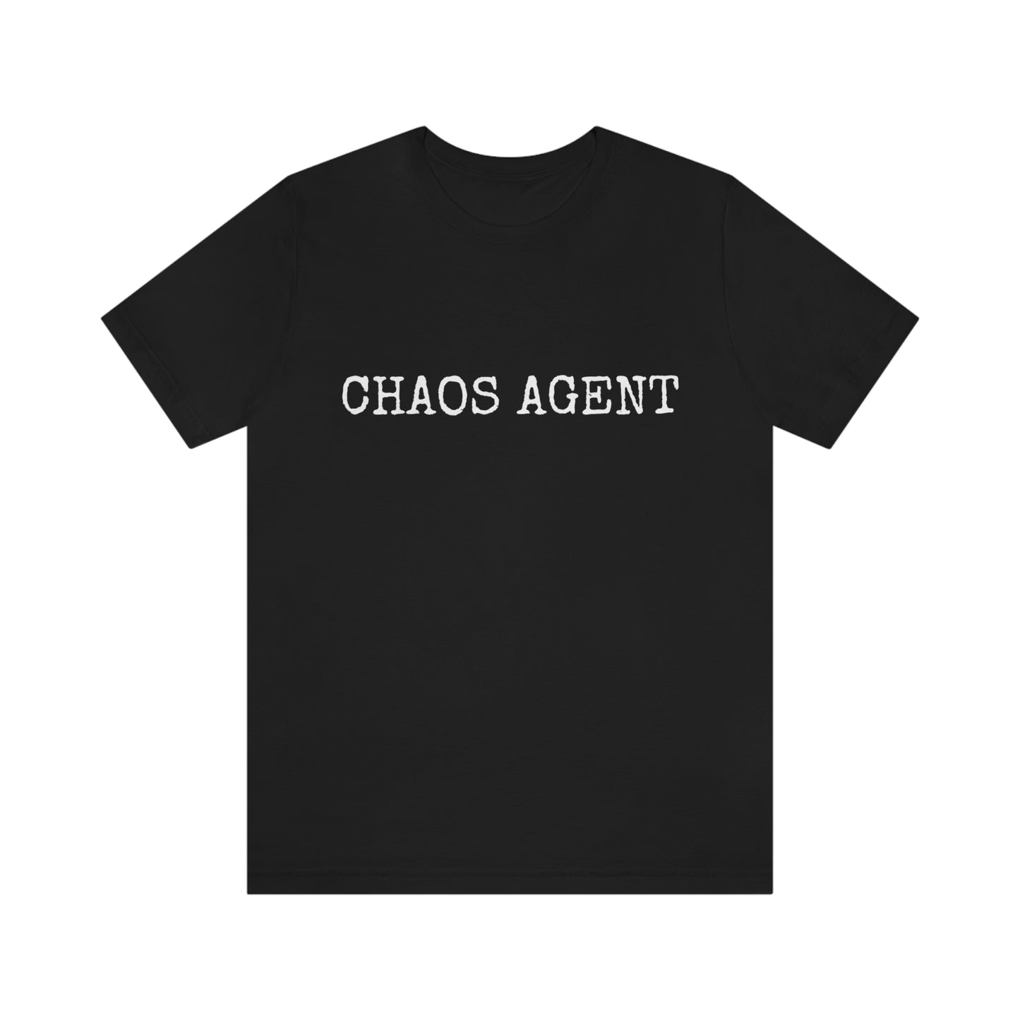 Chaos Agent. Unisex T-Shirt